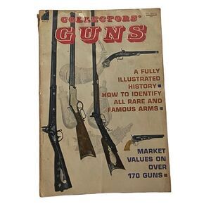 1963 COLLECTORS' GUNS by DON MYRUS MACO Illustrated